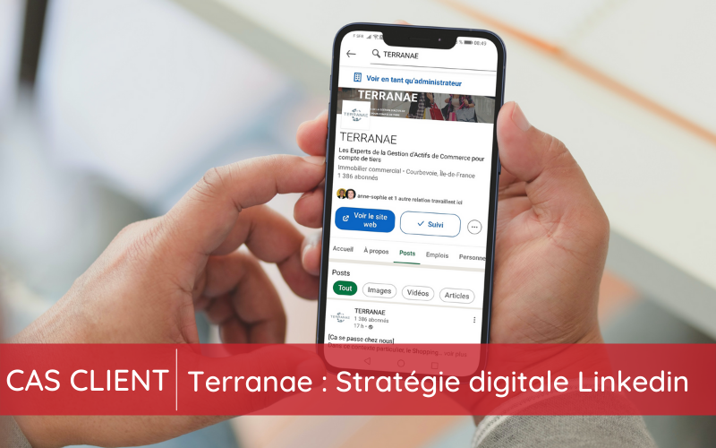 Cas client Terranae : Stratégie digitale Linkedin